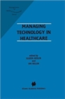 Image for Managing Technology in Healthcare
