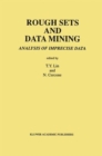 Image for Rough Sets and Data Mining : Analysis of Imprecise Data