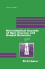 Image for Mathematical Aspects of Spin Glasses and Neural Networks
