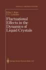 Image for Fluctuational Effects in the Dynamics of Liquid Crystals