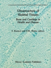 Image for Ultrastructure of Skeletal Tissues