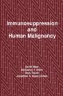 Image for Immunosuppression and Human Malignancy