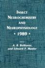 Image for Insect Neurochemistry and Neurophysiology · 1989 ·