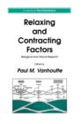 Image for Relaxing and Contracting Factors