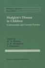 Image for Hodgkin’s Disease in Children : Controversies and Current Practice