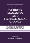 Image for Workers, Managers, and Technological Change