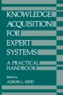 Image for Knowledge Acquisition for Expert Systems : A Practical Handbook