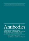 Image for Antibodies : Structure, Synthesis, Function, and Immunologic Intervention in Disease