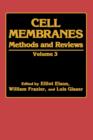 Image for Cell Membranes : Methods and Reviews Volume 3