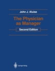 Image for The Physician as Manager
