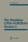 Image for The Simulator GPSS-FORTRAN Version 3