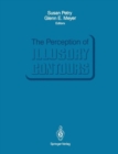 Image for The Perception of Illusory Contours