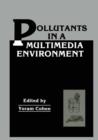 Image for Pollutants in a Multimedia Environment