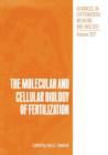 Image for The Molecular and Cellular Biology of Fertilization
