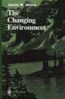 Image for The Changing Environment