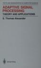 Image for Adaptive Signal Processing : Theory and Applications