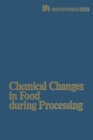 Image for Chemical Changes in Food during Processing