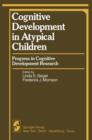Image for Cognitive Development in Atypical Children