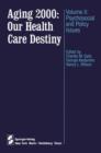 Image for Aging 2000: Our Health Care Destiny
