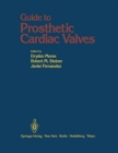 Image for Guide to Prosthetic Cardiac Valves