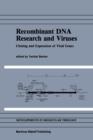 Image for Recombinant DNA Research and Viruses : Cloning and Expression of Viral Genes