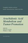 Image for Arachidonic Acid Metabolism and Tumor Promotion
