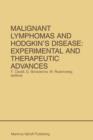 Image for Malignant Lymphomas and Hodgkin’s Disease: Experimental and Therapeutic Advances : Proceedings of the Second International Conference on Malignant Lymphomas, Lugano, Switzerland, June 13 – 16, 1984