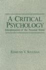 Image for A Critical Psychology : Interpretation of the Personal World