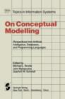 Image for On Conceptual Modelling : Perspectives from Artificial Intelligence, Databases, and Programming Languages