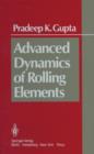 Image for Advanced Dynamics of Rolling Elements