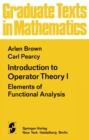 Image for Introduction to Operator Theory I: Elements of Functional Analysis