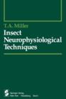 Image for Insect Neurophysiological Techniques