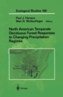 Image for North American Temperate Deciduous Forest Responses to Changing Precipitation Regimes