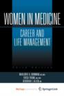 Image for Women in Medicine : Career and Life Management