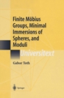 Image for Finite Mobius Groups, Minimal Immersions of Spheres, and Moduli