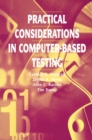 Image for Practical Considerations in Computer-Based Testing