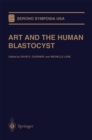 Image for ART and the Human Blastocyst