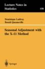 Image for Seasonal Adjustment with the X-11 Method