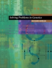 Image for Solving Problems in Genetics