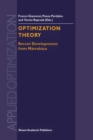 Image for Optimization Theory: Recent Developments from Matrahaza : v. 59