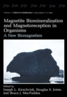 Image for Magnetite Biomineralization and Magnetoreception in Organisms: A New Biomagnetism