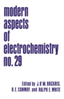 Image for Modern Aspects of Electrochemistry : 29