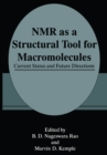 Image for NMR as a Structural Tool for Macromolecules: Current Status and Future Directions