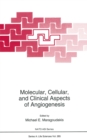 Image for Molecular, Cellular, and Clinical Aspects of Angiogenesis