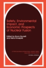 Image for Safety, Environmental Impact, and Economic Prospects of Nuclear Fusion