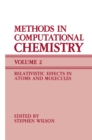 Image for Methods in Computational Chemistry: Volume 2 Relativistic Effects in Atoms and Molecules