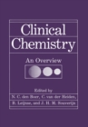 Image for Clinical Chemistry: An Overview