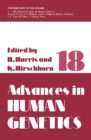 Image for Advances in Human Genetics: Volume 18 : 18