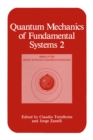 Image for Quantum Mechanics of Fundamental Systems 2