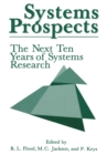 Image for Systems Prospects: The Next Ten Years of Systems Research
